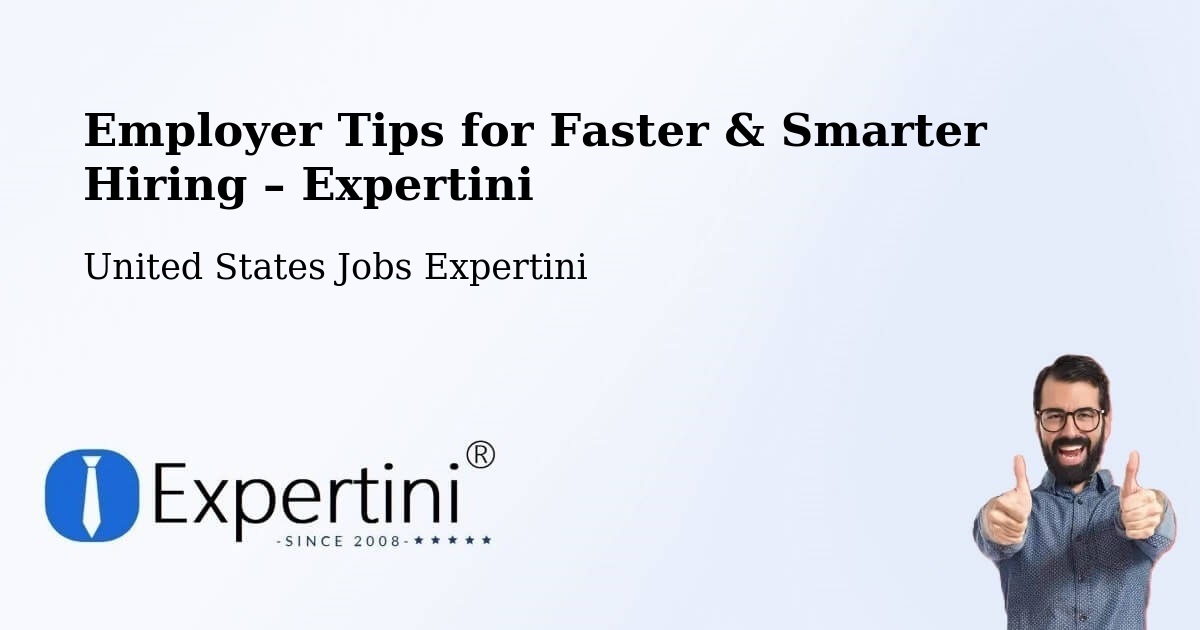 Employer Tips for Hiring & Recruitment – Streamwood - Streamwood, United States Jobs Expertini